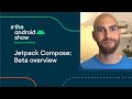 Jetpack Compose: Beta overview