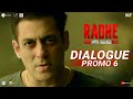 Radhe: Dialogue Promo 6 | Salman Khan | Randeep Hooda | Prabhu Deva | 13th May