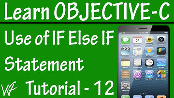 Free Objective C Programming Tutorial for Beginners 12 - IF ELSE IF Ladder in Objective C