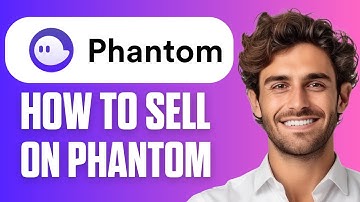How to Sell on Phantom Wallet (Easy Guide 2025)