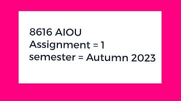 8616 assignment no 1 solved autumn 2023 | bed assignment autumn 2023 | #8616 #aiousolveassignments