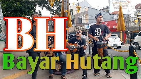 SAUNG BUHUN/BH Bayar Hutang