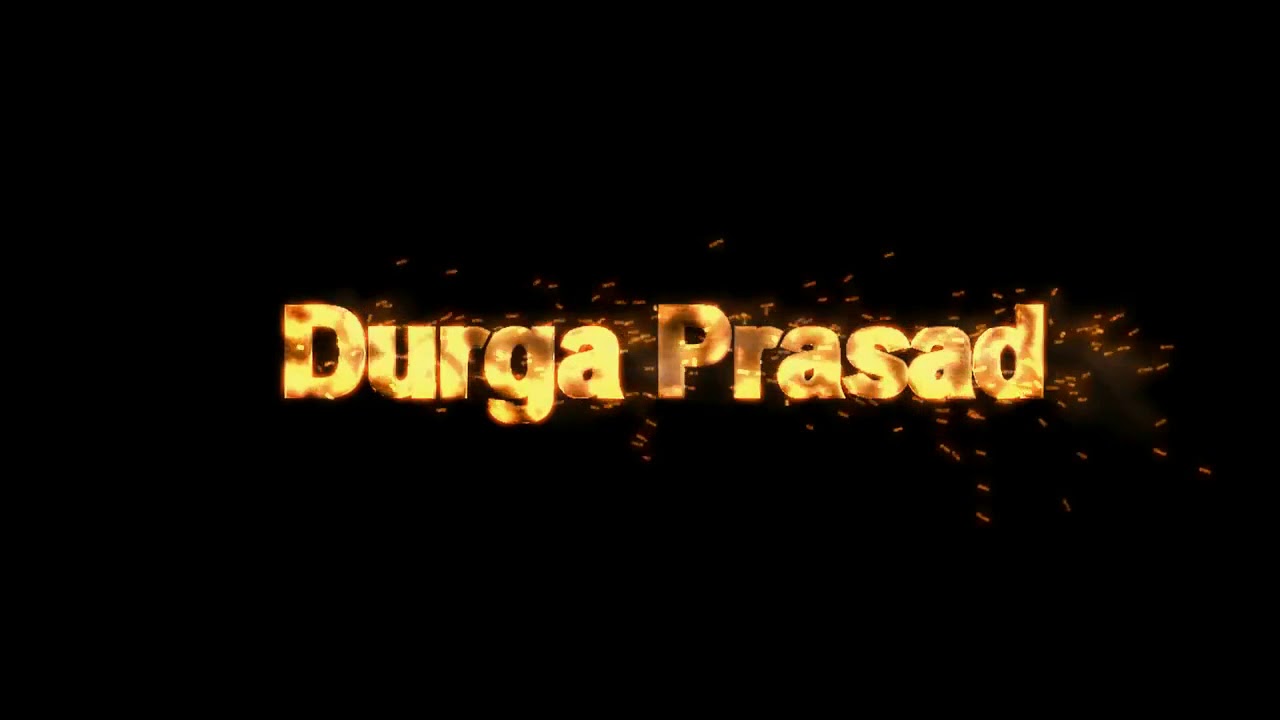 Durga Prasad name vfx - YouTube