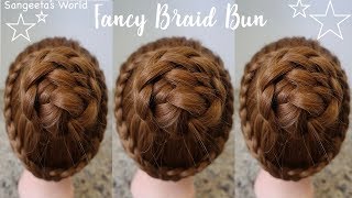 Fancy Braid Bun Hairstyle • Easy Hairstyle • Sangeeta's World - Hairstyles