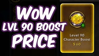 World of Warcraft Level 90 Character Boost Price Leaked!! - WoW Patch 5.4.7