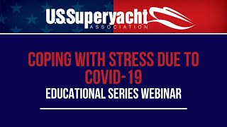 Coping with Stress During Covid 19 - USSA Educational Webinar Series