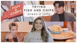 Love it | Jolly x ATEEZ | K-Pop Idols try Fish and Chips for the first time!! ft. ATEEZ | Reaction