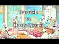 Darvesh va qoziy qissasi  abu hanifah