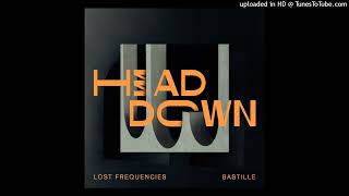 Head Down - Lost Frequencies ft. BASTILLE (Extended Mix) Resimi