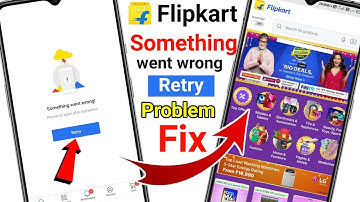 Something went wrong! Please try again after sometime in Flipkart ||