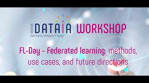 [REPLAY] Workshop FL-Day - Decentralized Federated Learning