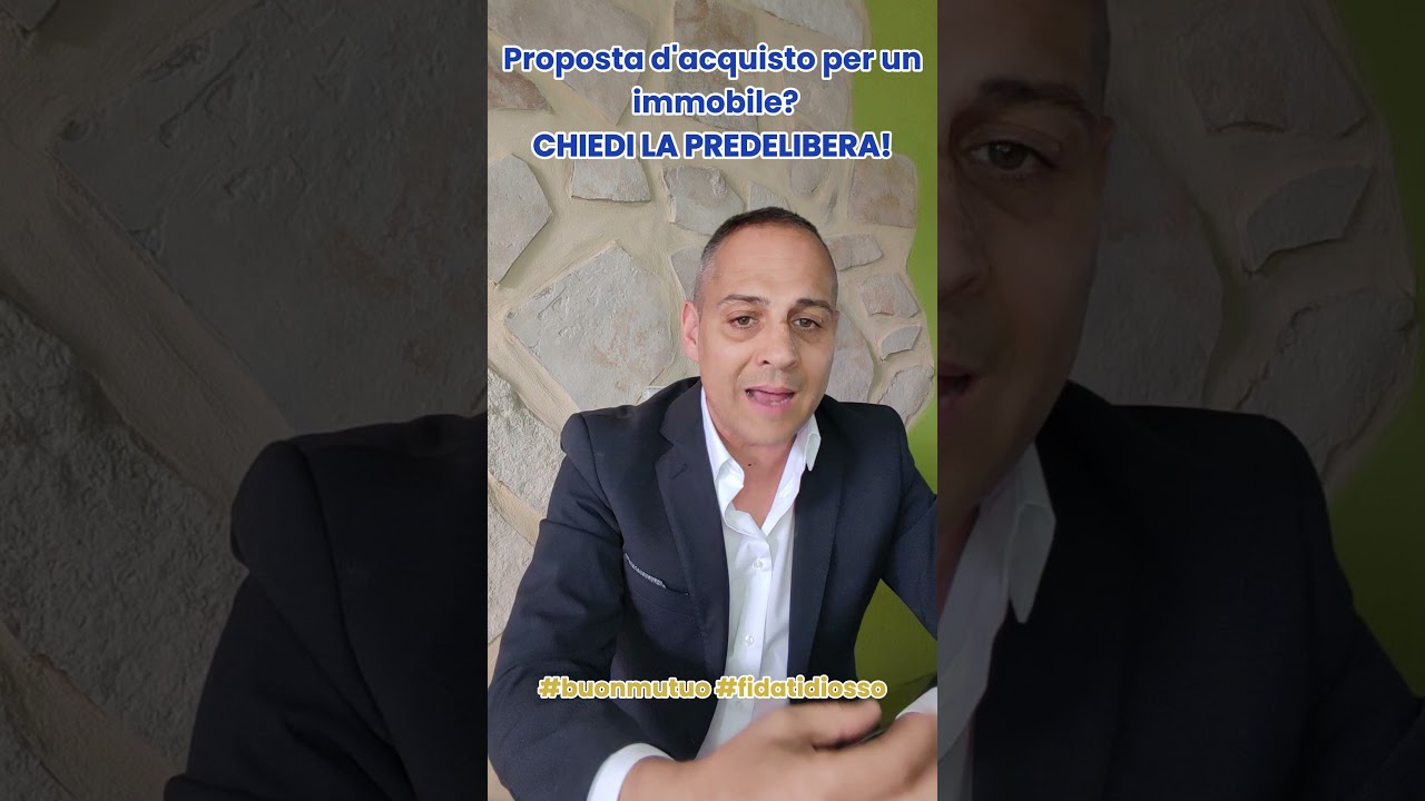 La Predelibera per il mutuo 