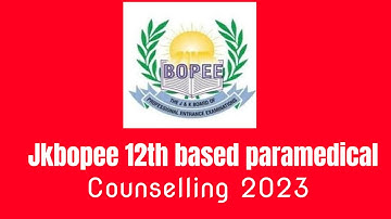 #jkbopee 12th based paramedical courses counselling 2023