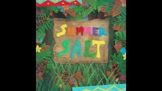 Summer Salt - Sweet to Me (Remastered 2024)
