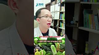 Bị dạ dày có bổ sung vitamin C được không | Bác Sĩ Trần Minh short shorts