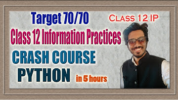 IP Crash Course l CBSE l Class 12 l Python l How to prepare for the board exam