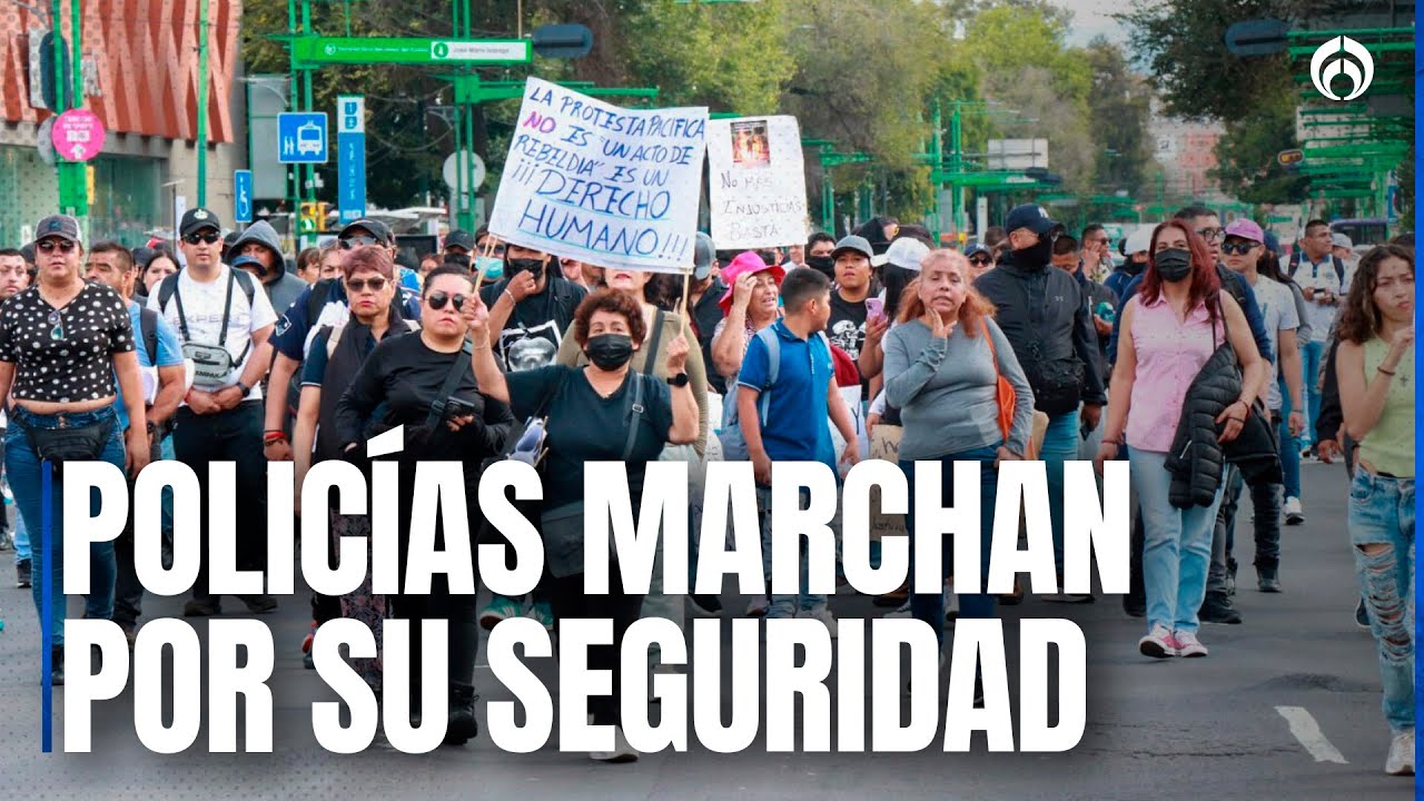 Policías de CDMX protestan: 