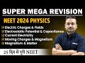 Electric charges and fields electrostatic current electricity  neet 2024 physics  esaral