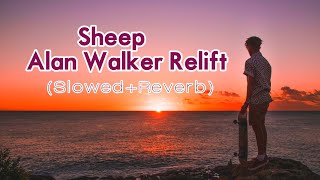 Sheep lay - (Alan Walker Relift) - (Slowed+Reverb) Slow + Reverb | New Song 2022