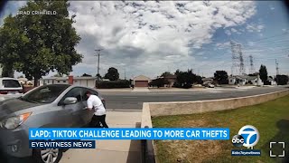 TikTok challenge leads to rise in car thefts in LA, police chief says | ABC7