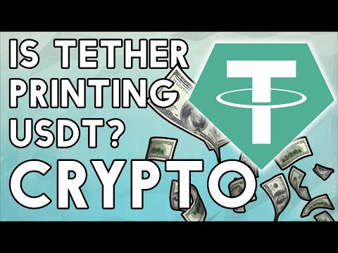 Tether Talks About Printing USDT - What Does This Mean?