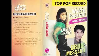 Obbie Messakh feat Lusie Baya  -   Waktu Pacaran