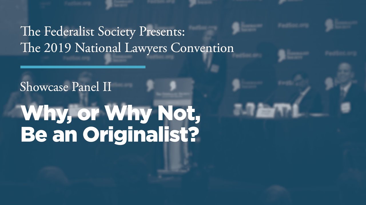 2019 National Lawyers Convention The Federalist Society