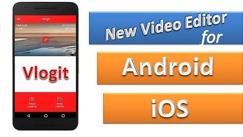 Vlogit Best Video editor App for android || iOS  || Full tutorial || 2018 Hindi/Urdu