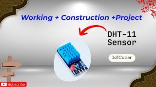 All about DHT-11 sensor || Measuring Humidity and Temperature