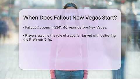 When Does Fallout New Vegas Start? - The SciFi Reel
