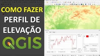 Como Gerar Perfis de Elevação Topográfica no QGIS | Plugin Profile Tool