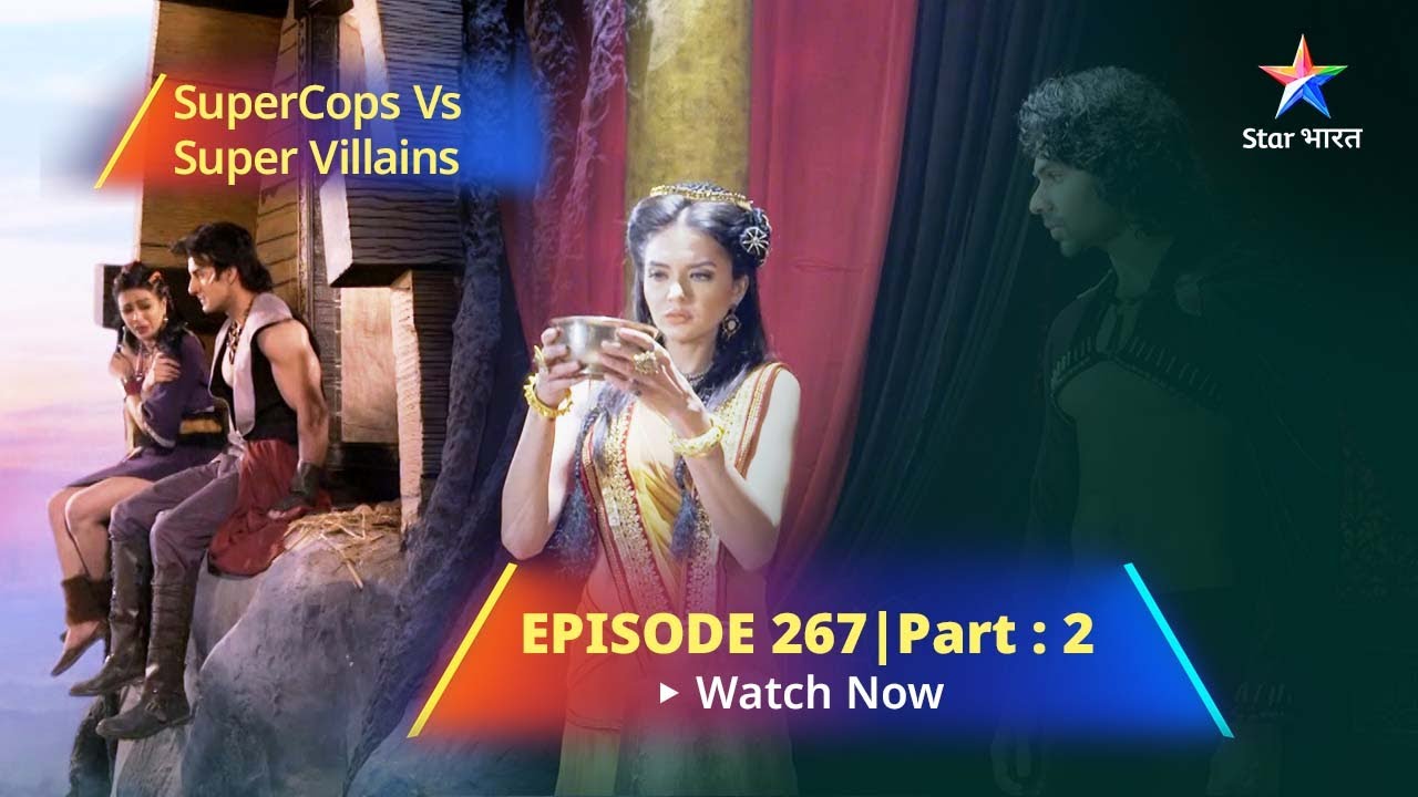 SuperCops Vs Super Villains || Veer Bana Vampire | Episode -267 Part-2 