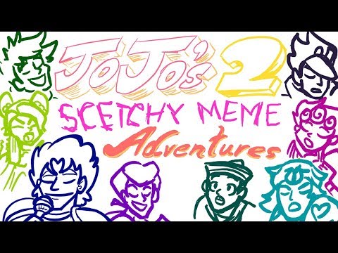 jojo's-sketchy-meme-adventures-2