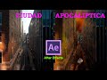 CIUDAD APOCALIPTICA AFTER EFFECTS