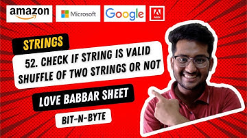 52. Check if string is valid shuffle of two strings or not | Love Babbar DSA sheet | 450 DSA