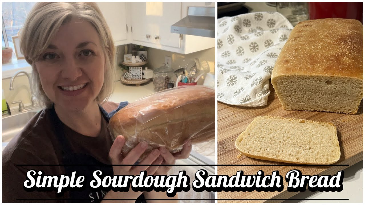 Simple Sourdough Bread Beginner Sourdough Sandwich Bread No Yeast