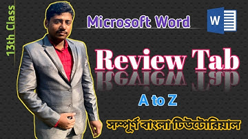 MS Word Review Tab use || MS Word bengali Tutorial || MS Word Review Tab use step by step