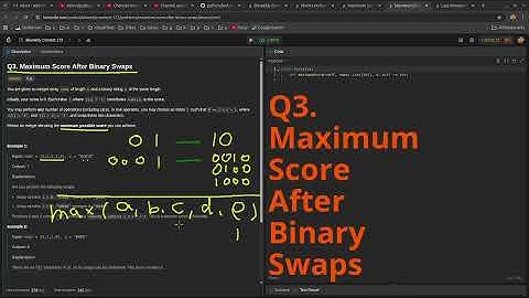 Leetcode BiWeekly Contest 172 Q3. Maximum Score After Binary Swaps #python #dsa