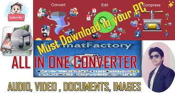 FORMAT FACTORY FULL TUTORIAL IN HINDI || HOW TO USE FORMAT FACTORY SOFTWARE [ IN HINDI ]