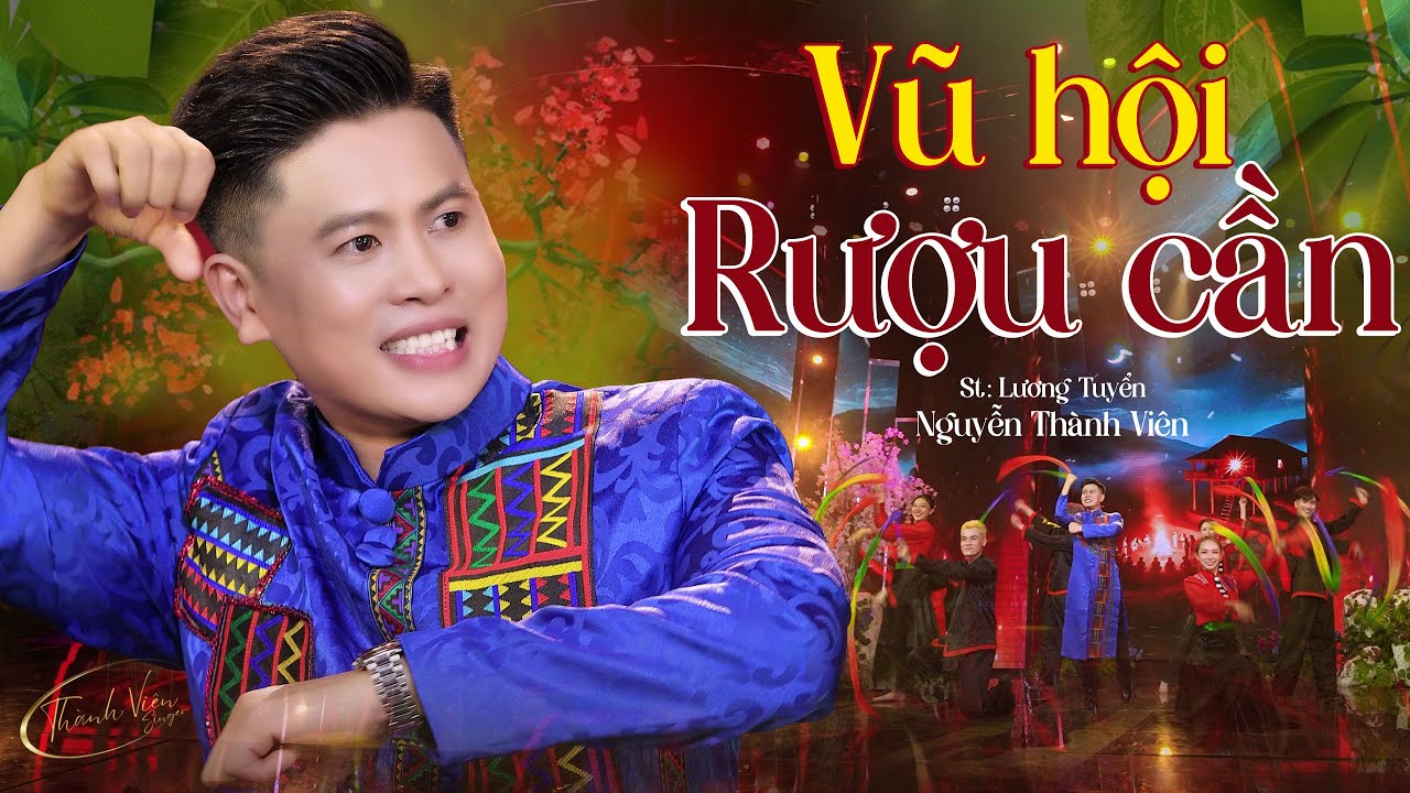 Vũ Hội Rượu Cần -  Thành Viên | 🔥🔥🔥 Đặc Sản Miền Tây Xứ Nghệ Càng Nghe Càng Cuốn