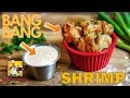 Bang Bang Shrimp | Fried Shrimp | Appetizers