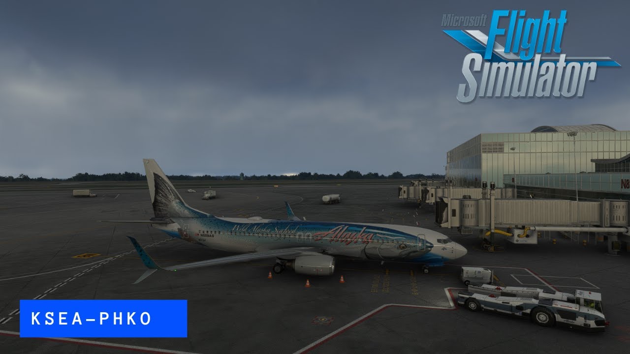 [KSEA] Seattle–Tacoma International - [PHKO] Kona International Airport MSFS B738]
