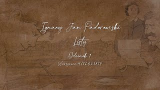 Ignacy Jan Paderewski | Listy, odcinek 1, Warszawa 1874