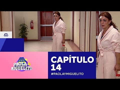 Paola y Miguelito / Capítulo 14 / Mega