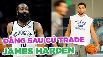 Đằng sau quyết định trade James Harden của Brooklyn:  Đã đến lúc phải làm vậy
