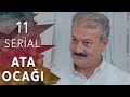 "Ata Ocağı"  (11-ci seriya)