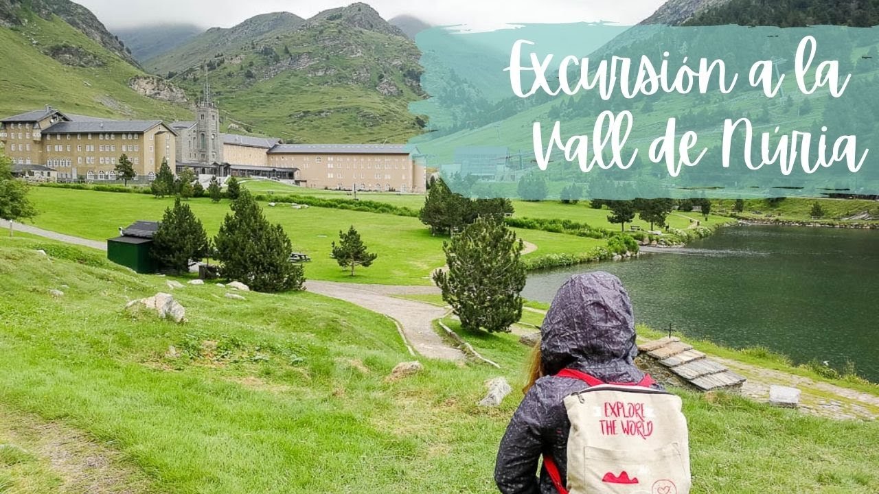 Excursión a la Vall de Núria