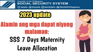 Sss 7 Days Allocation Of Maternity Leave Benefits