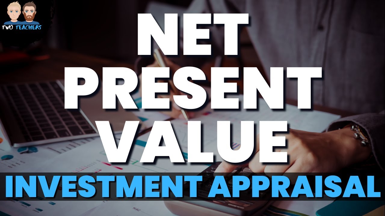 Net Present Value Explained How To Calculate The NPV Method Of net-present-value-explained-how-to-calculate-the-npv-method-of