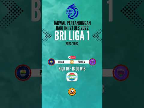 Jadwal Pertandingan BRI Liga 1 hari ini Live Indosiar- PERSIB vs PERSITA #liga12022 #persibvspersita
